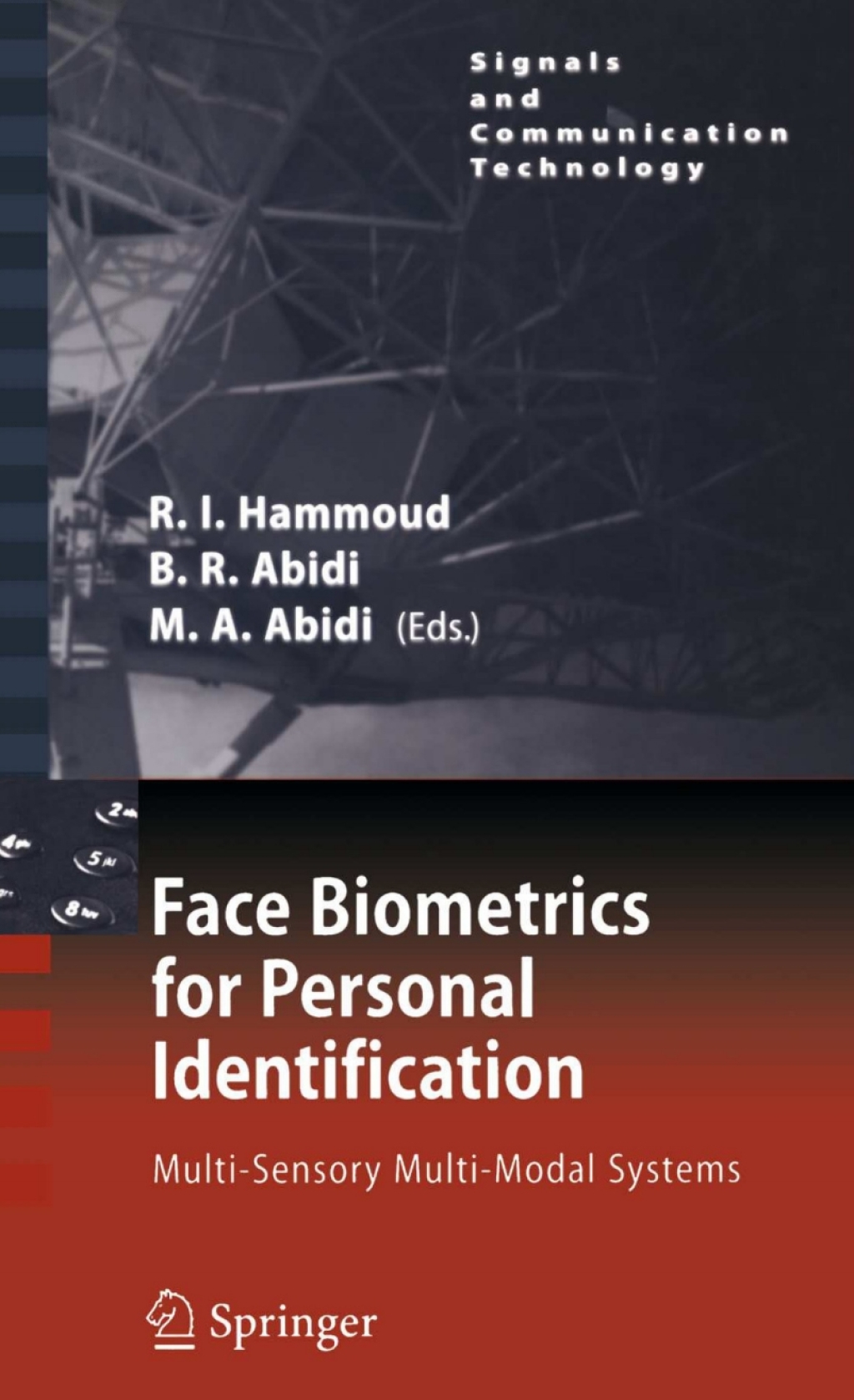 Face Biometrics for Personal Identification Multi-Sensory Multi-Modal Systems 1st Edition