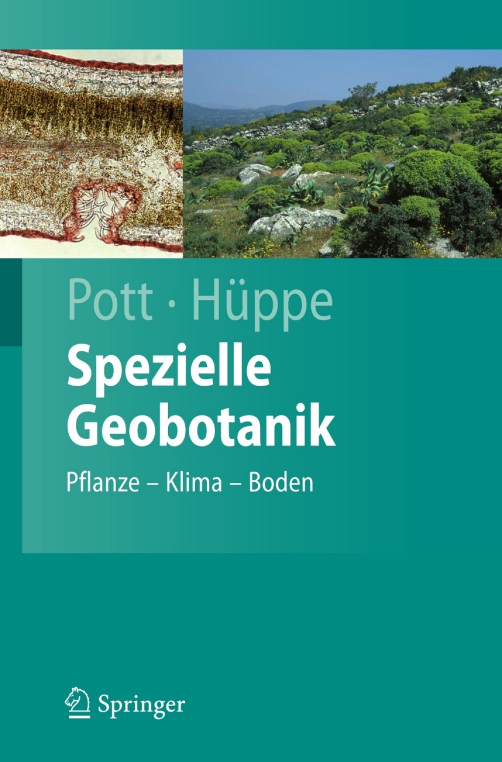 Spezielle Geobotanik Pflanze - Klima - Boden 