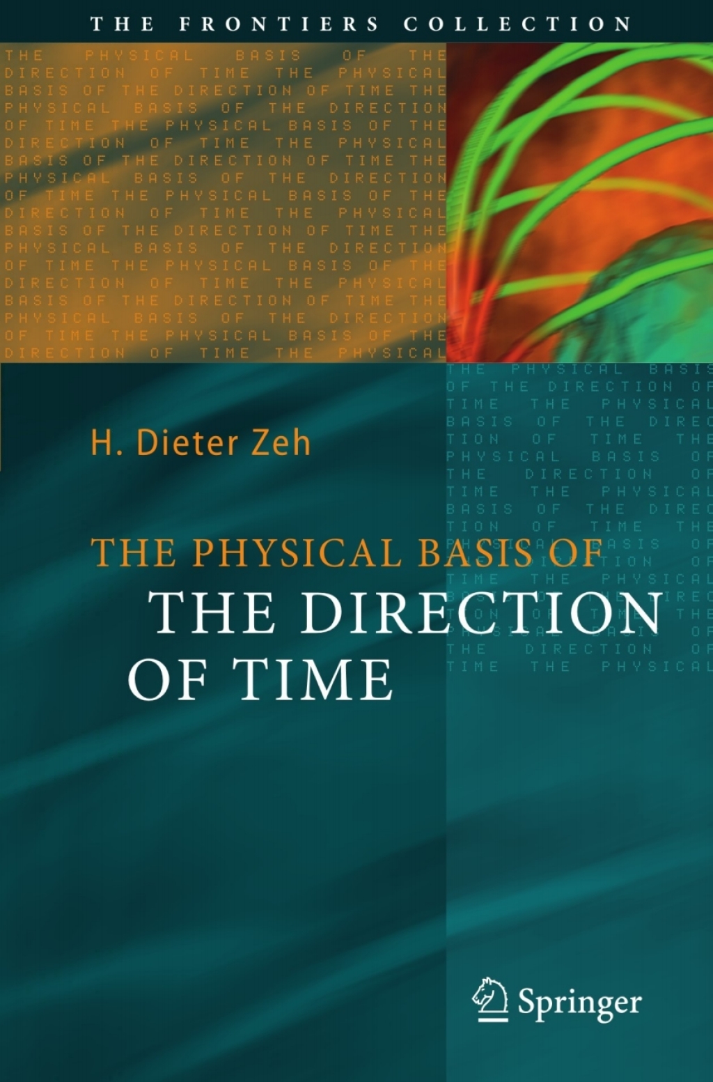 The Physical Basis of The Direction of Time 5th Edition