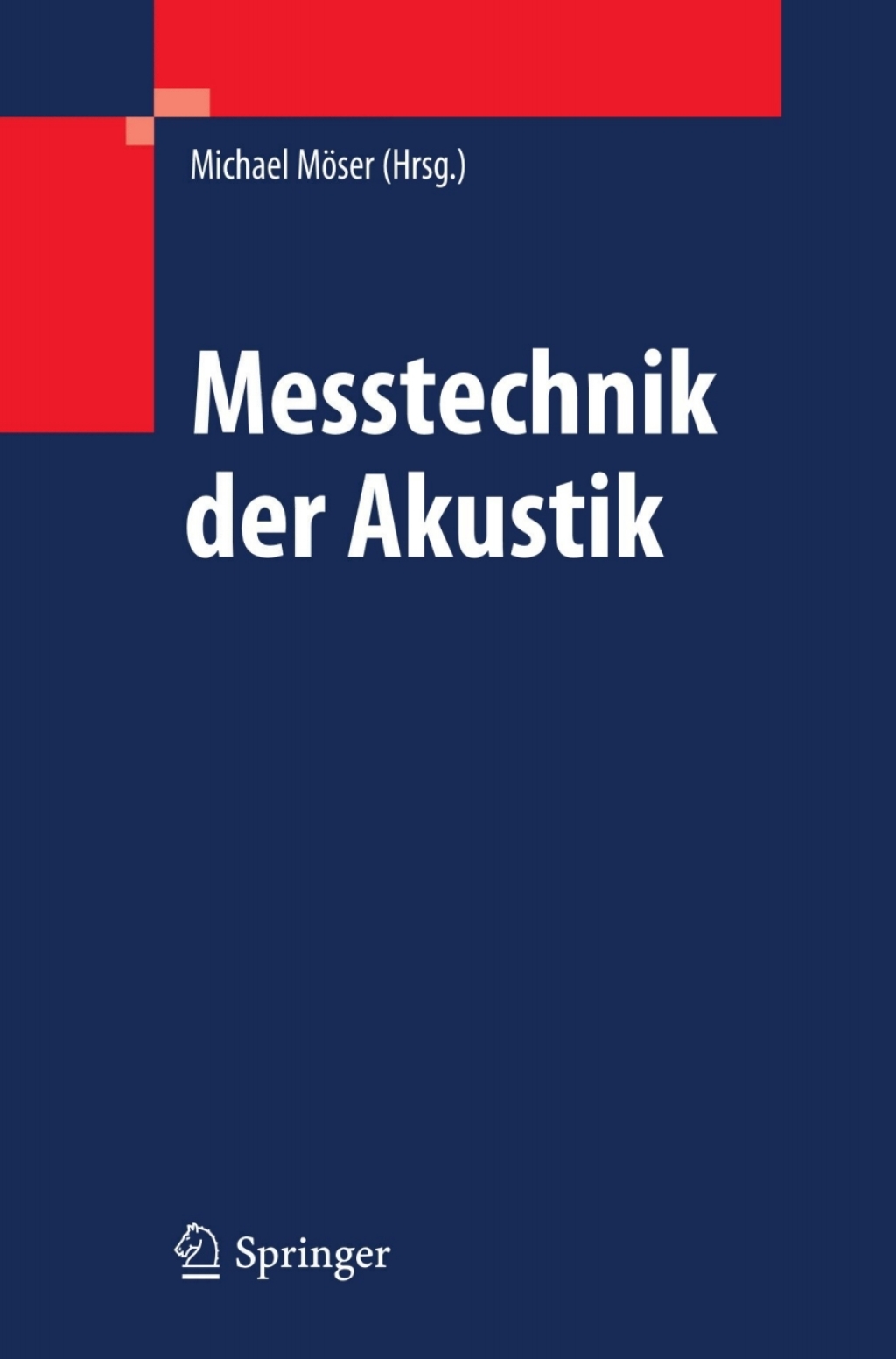 Messtechnik der Akustik 1st Edition