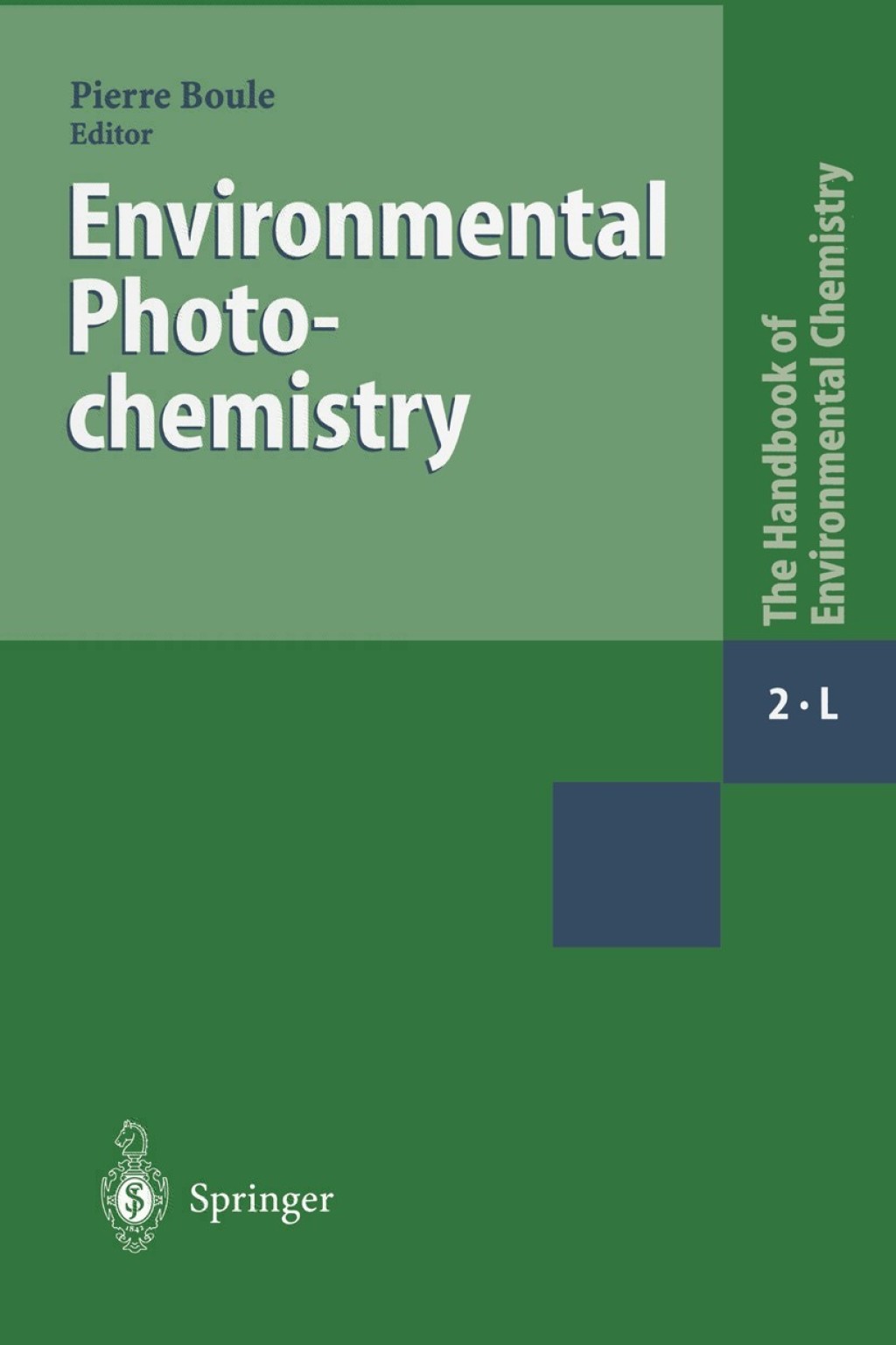 Environmental Photochemistry 1st Edition
