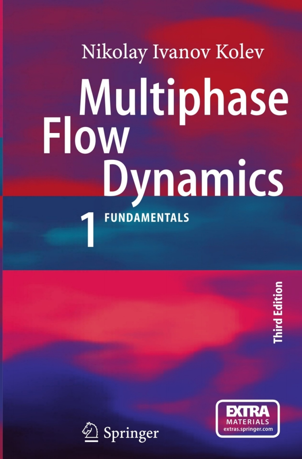 Multiphase Flow Dynamics 1 Fundamentals 3rd Edition