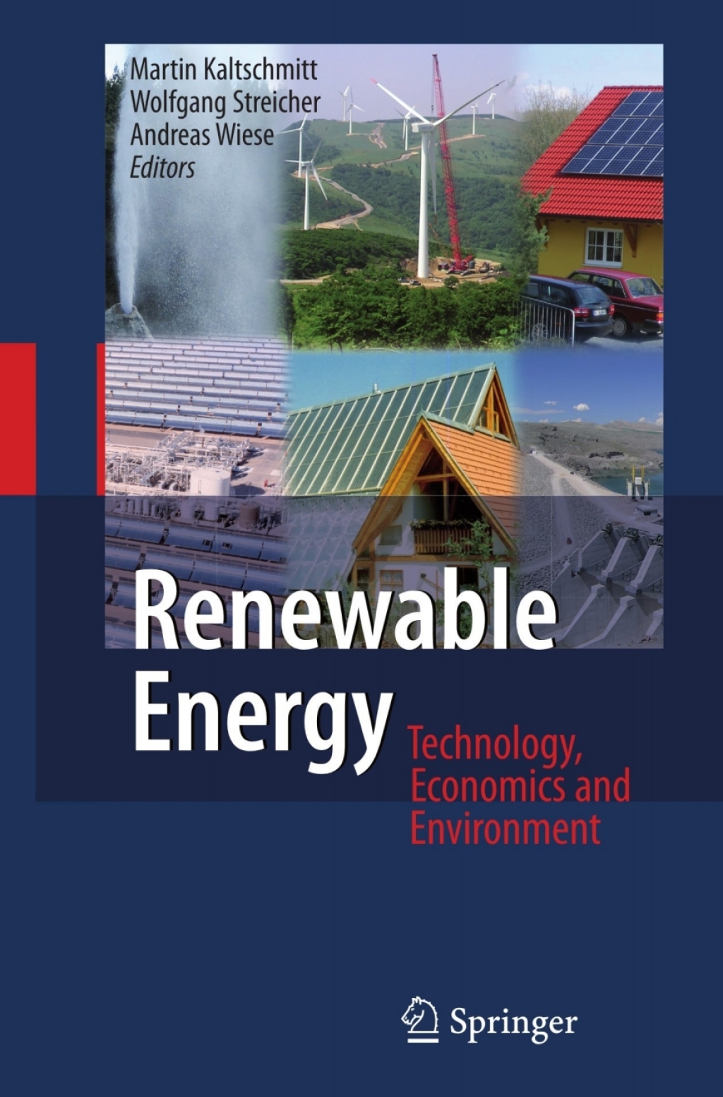 Renewable Energy Technology, Economics and Environment 