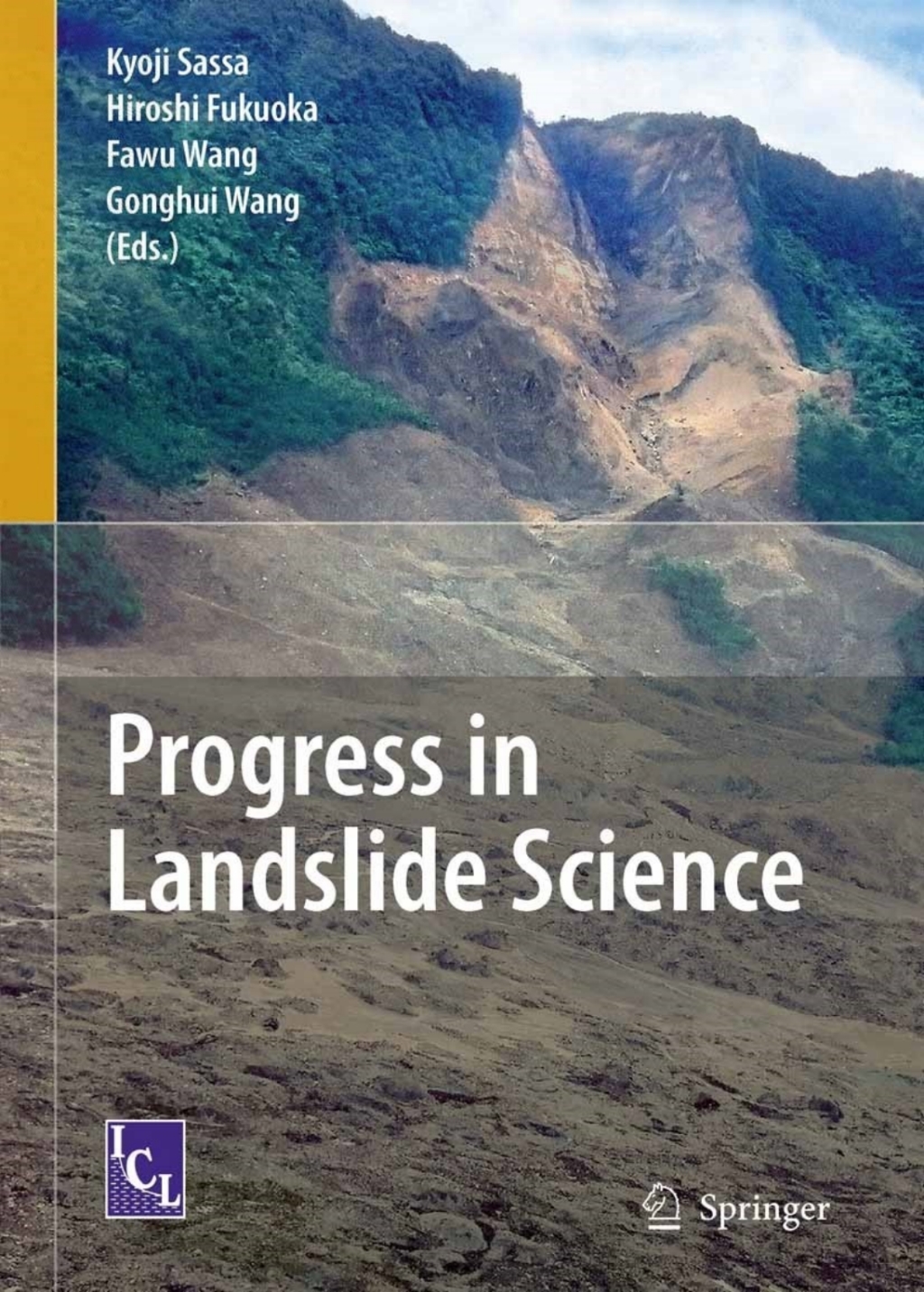 Progress in Landslide Science 1st Edition