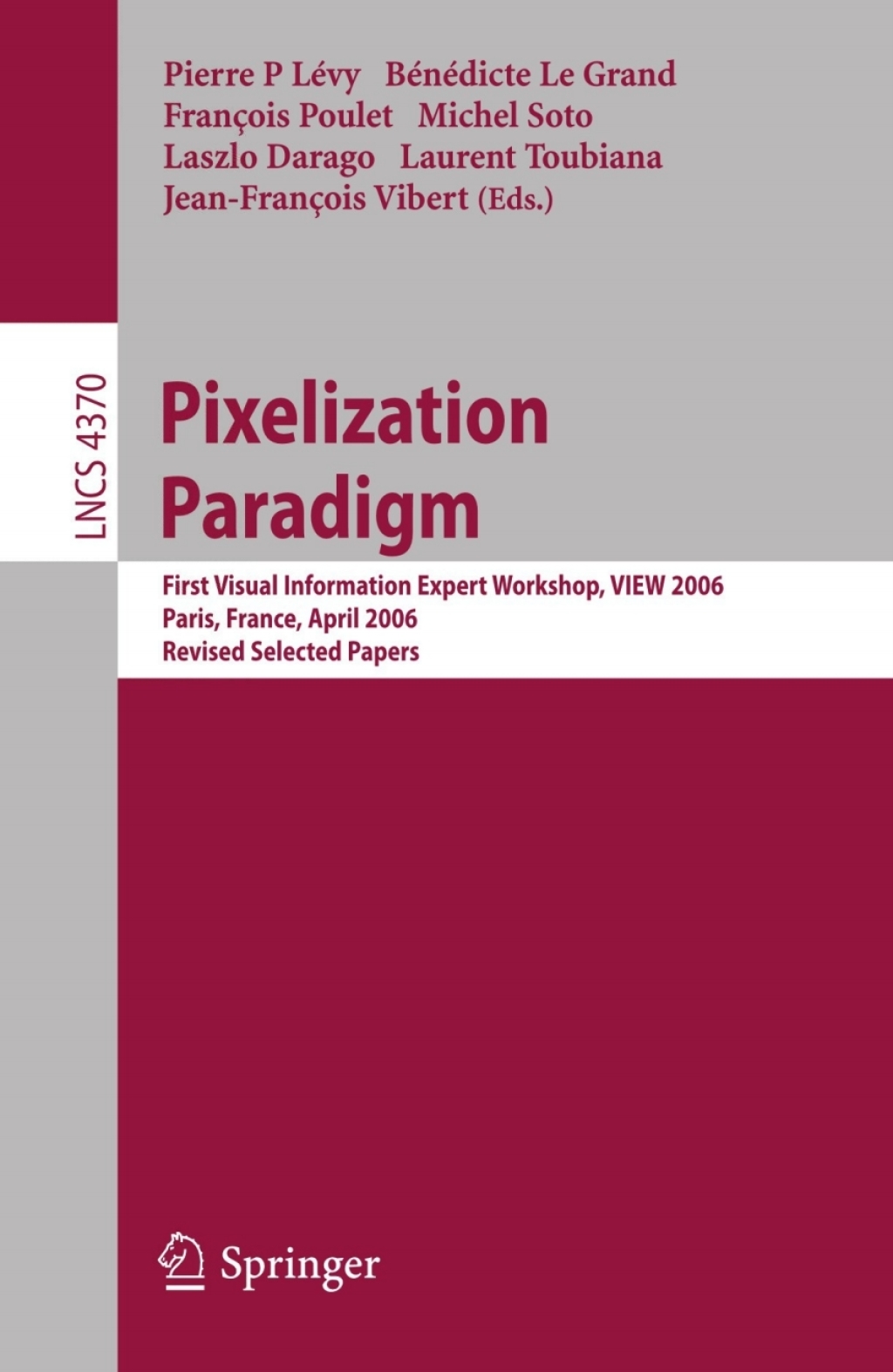 Pixelization Paradigm 1st Edition