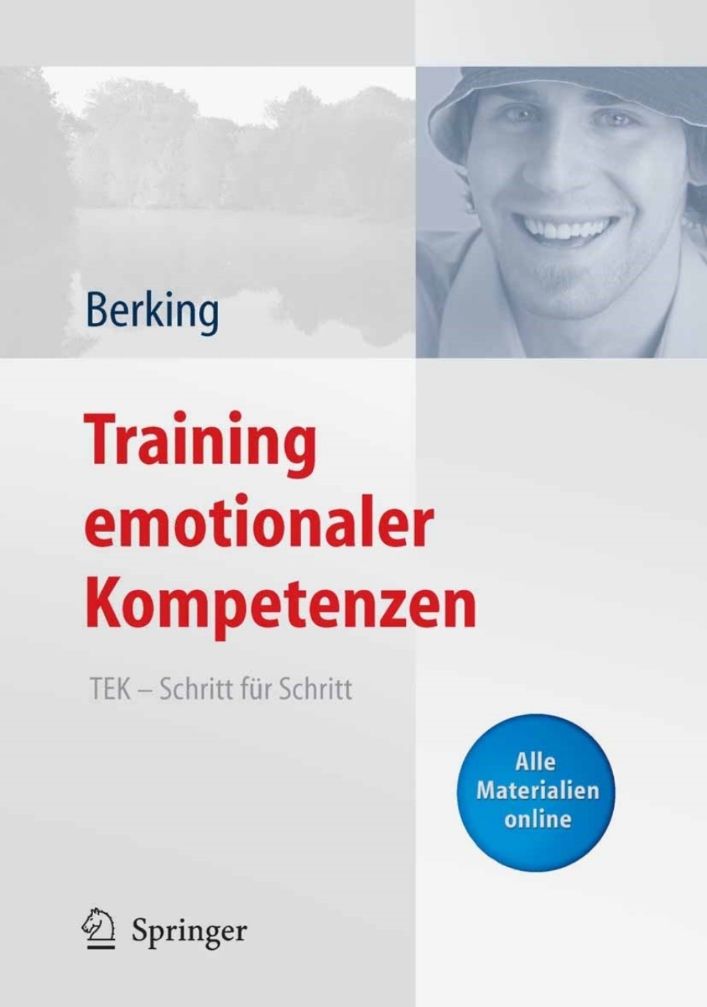 Training emotionaler Kompetenzen TEK - Schritt fÃƒÂ¼r Schritt 