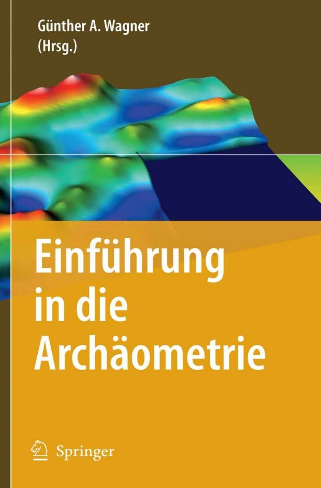 EinfÃƒÂ¼hrung in die ArchÃƒÂ¤ometrie 1st Edition