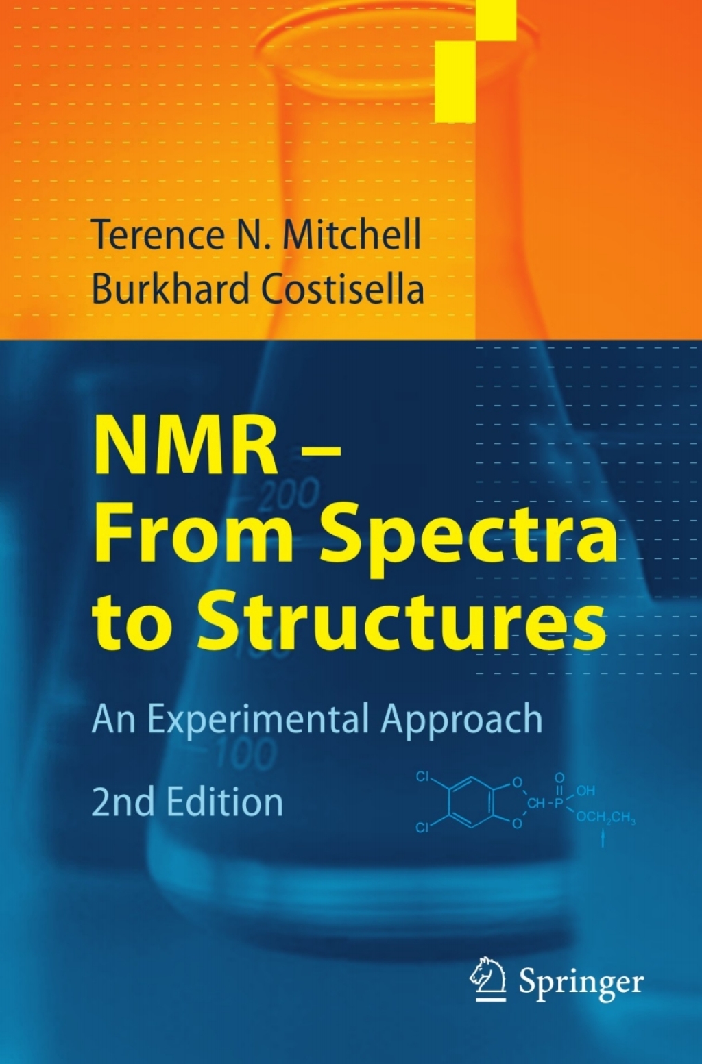 NMR - From Spectra to Structures An Experimental Approach 2nd Edition