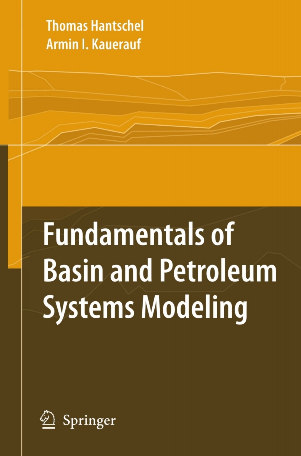 Fundamentals of Basin and Petroleum Systems Modeling 