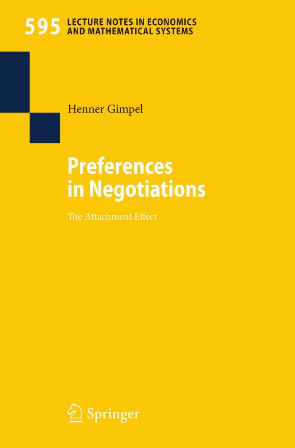 Preferences in Negotiations The Attachment Effect 