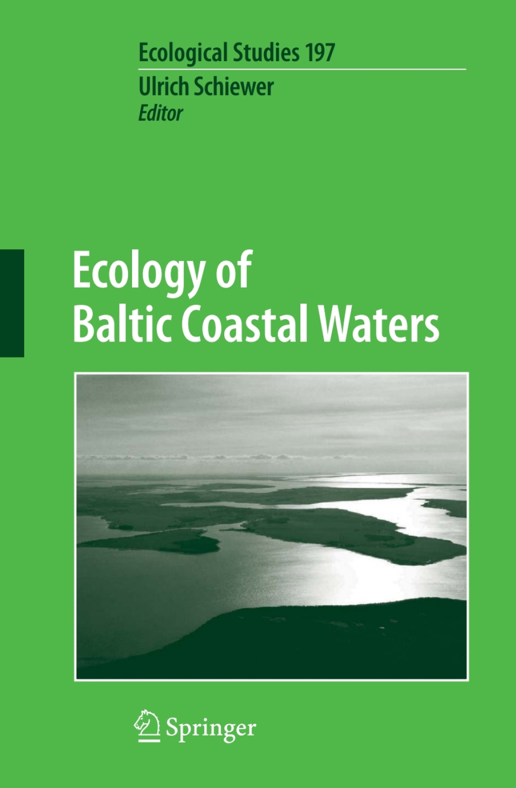 Ecology of Baltic Coastal Waters 1st Edition
