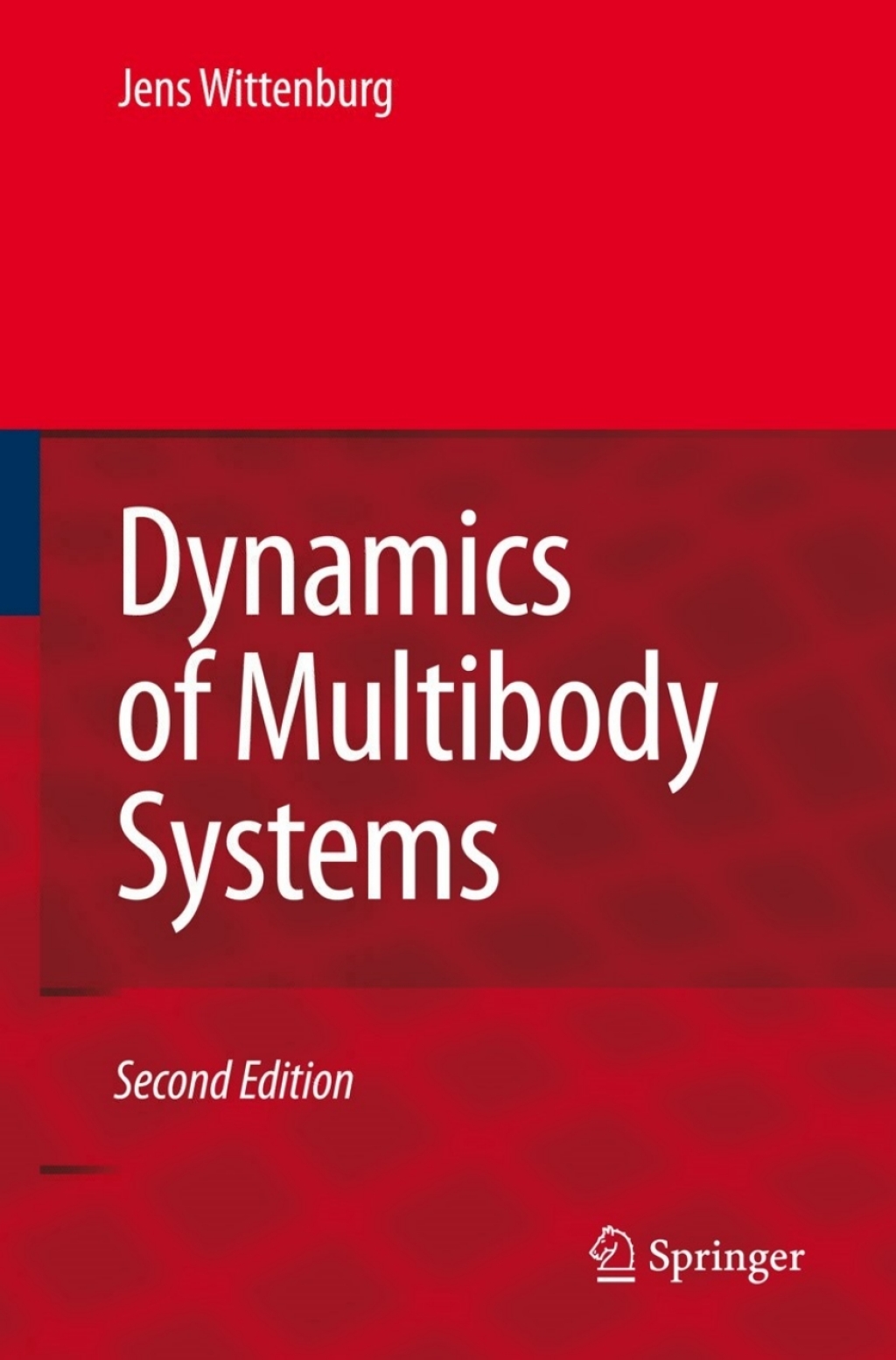 Dynamics of Multibody Systems 2nd Edition