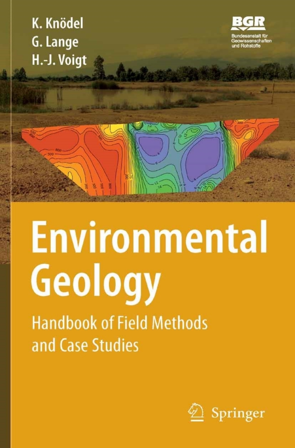 Environmental Geology Handbook of Field Methods and Case Studies 