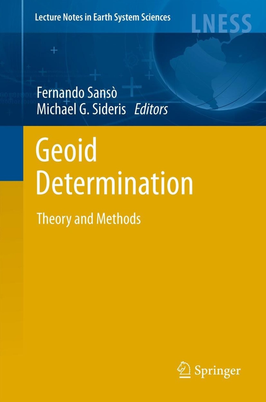 Geoid Determination Theory and Methods 