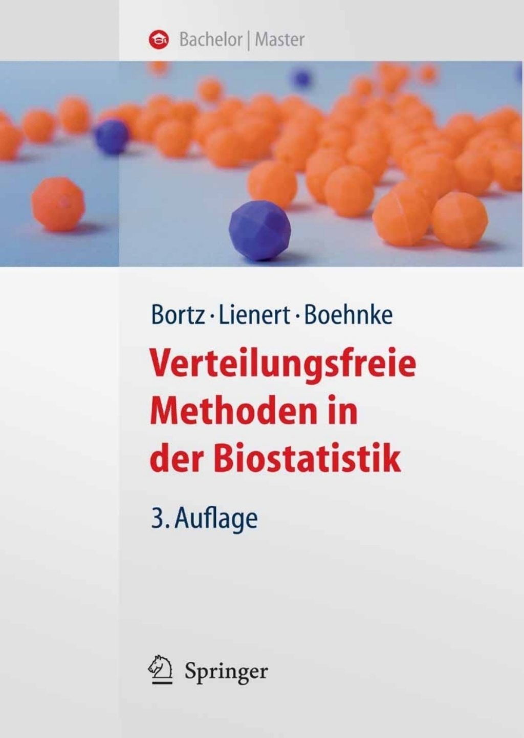 Verteilungsfreie Methoden in der Biostatistik 3rd Edition