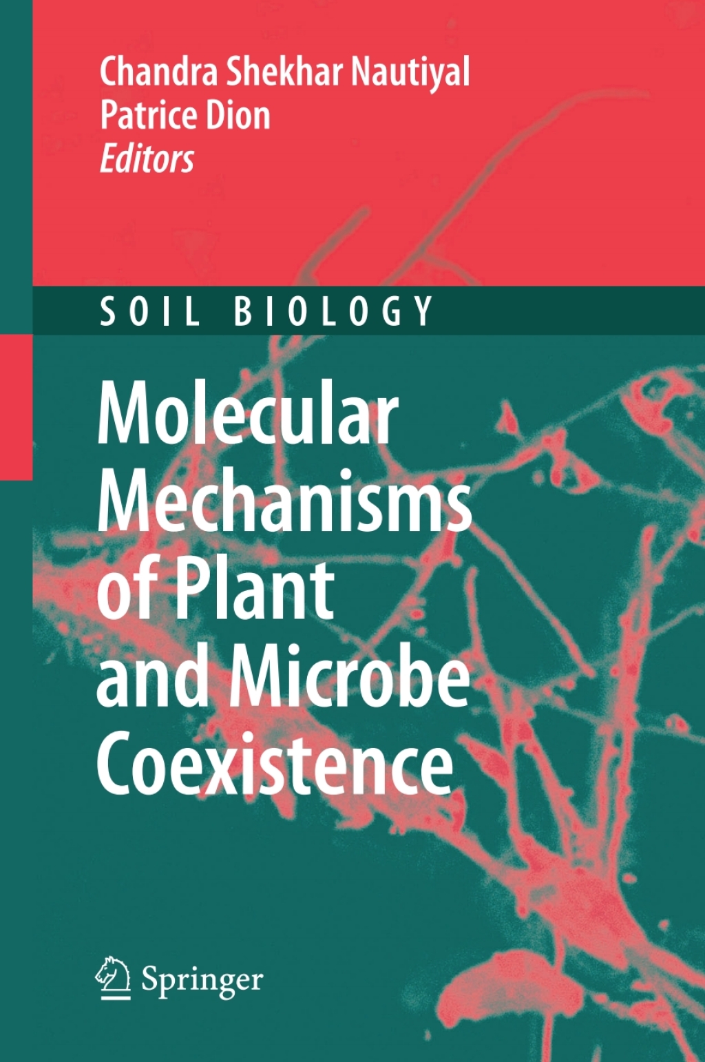 Molecular Mechanisms of Plant and Microbe Coexistence 1st Edition