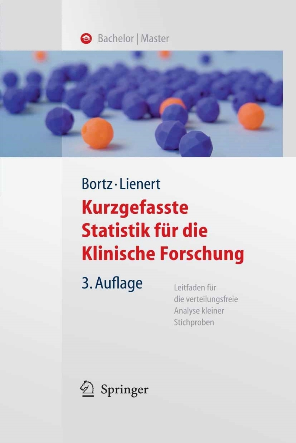 Kurzgefasste Statistik fÃƒÂ¼r die klinische Forschung Leitfaden fÃƒÂ¼r die verteilungsfreie Analyse kleiner Stichproben 3rd Edition