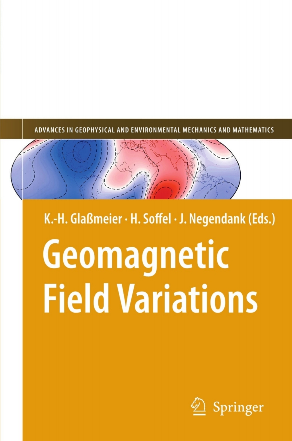 Geomagnetic Field Variations 1st Edition
