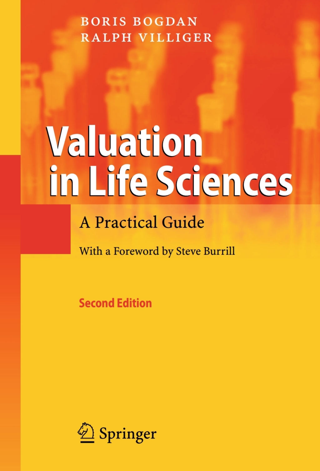 Valuation in Life Sciences A Practical Guide 2nd Edition