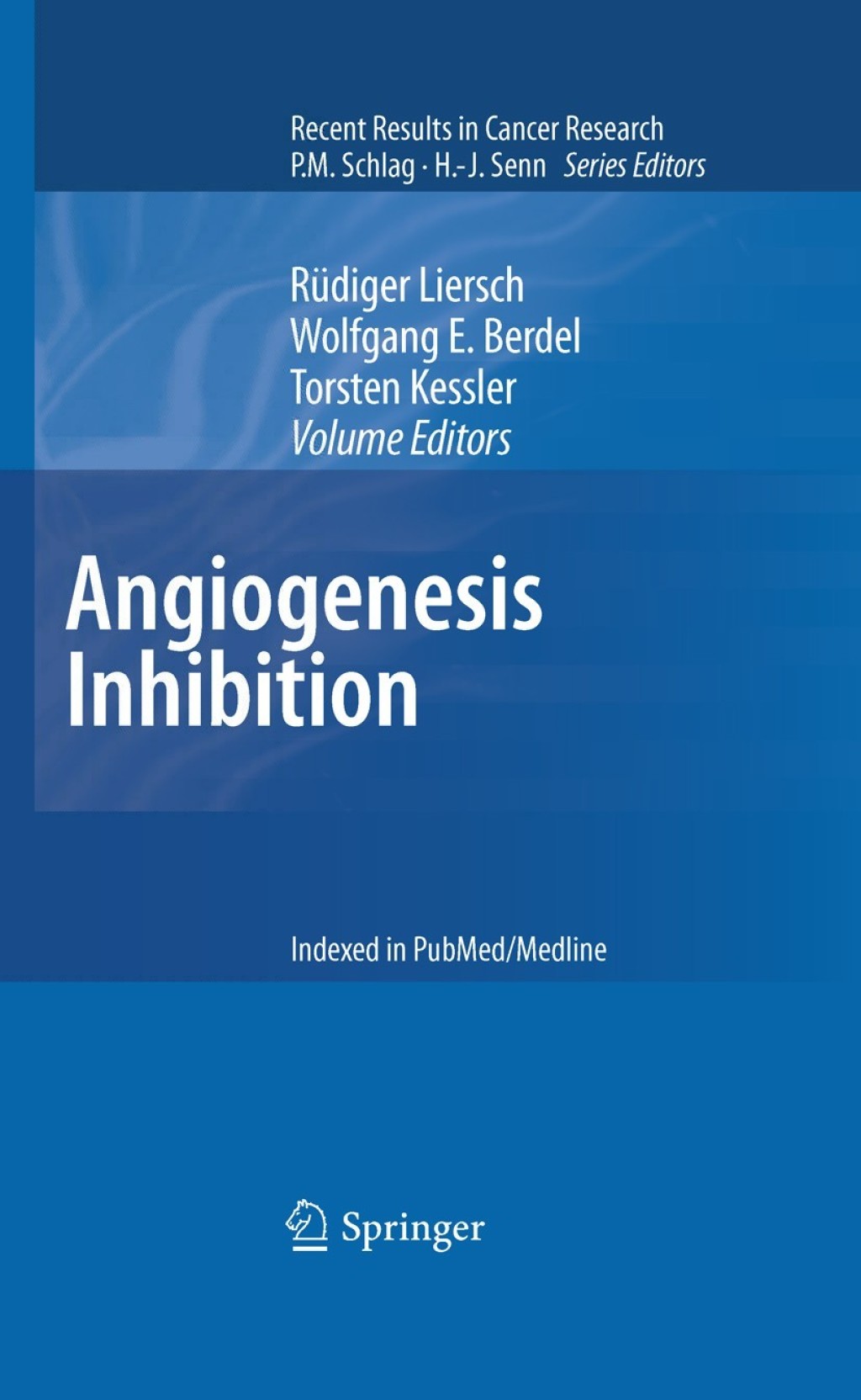 Angiogenesis Inhibition 1st Edition