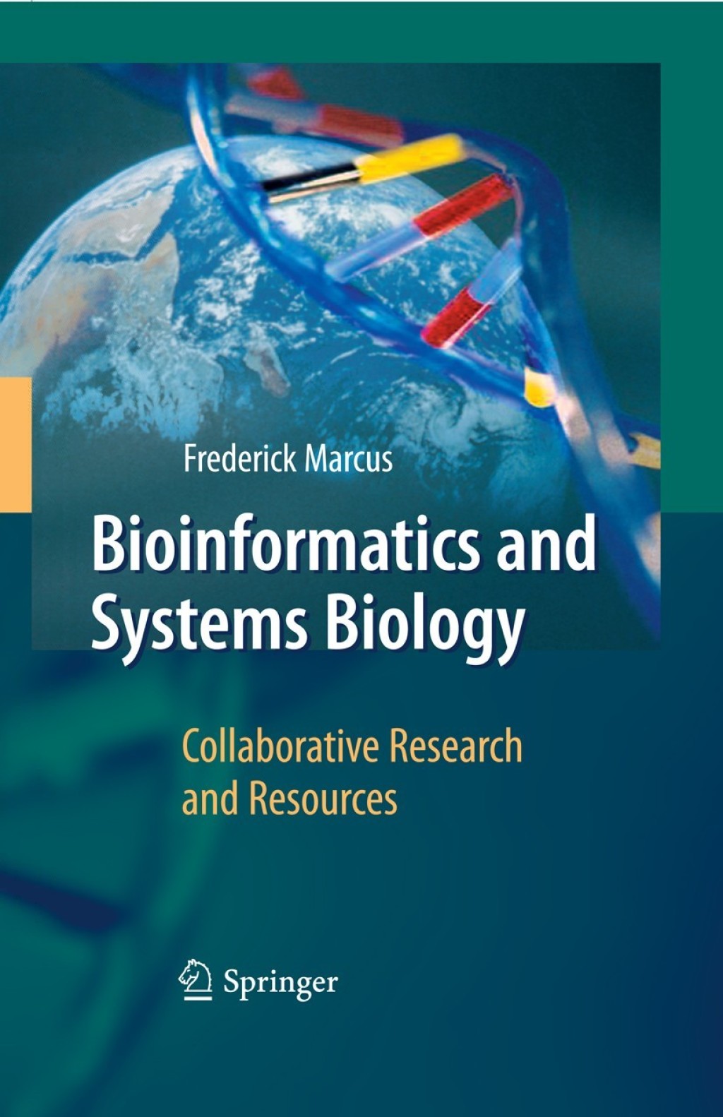Bioinformatics and Systems Biology Collaborative Research and Resources 
