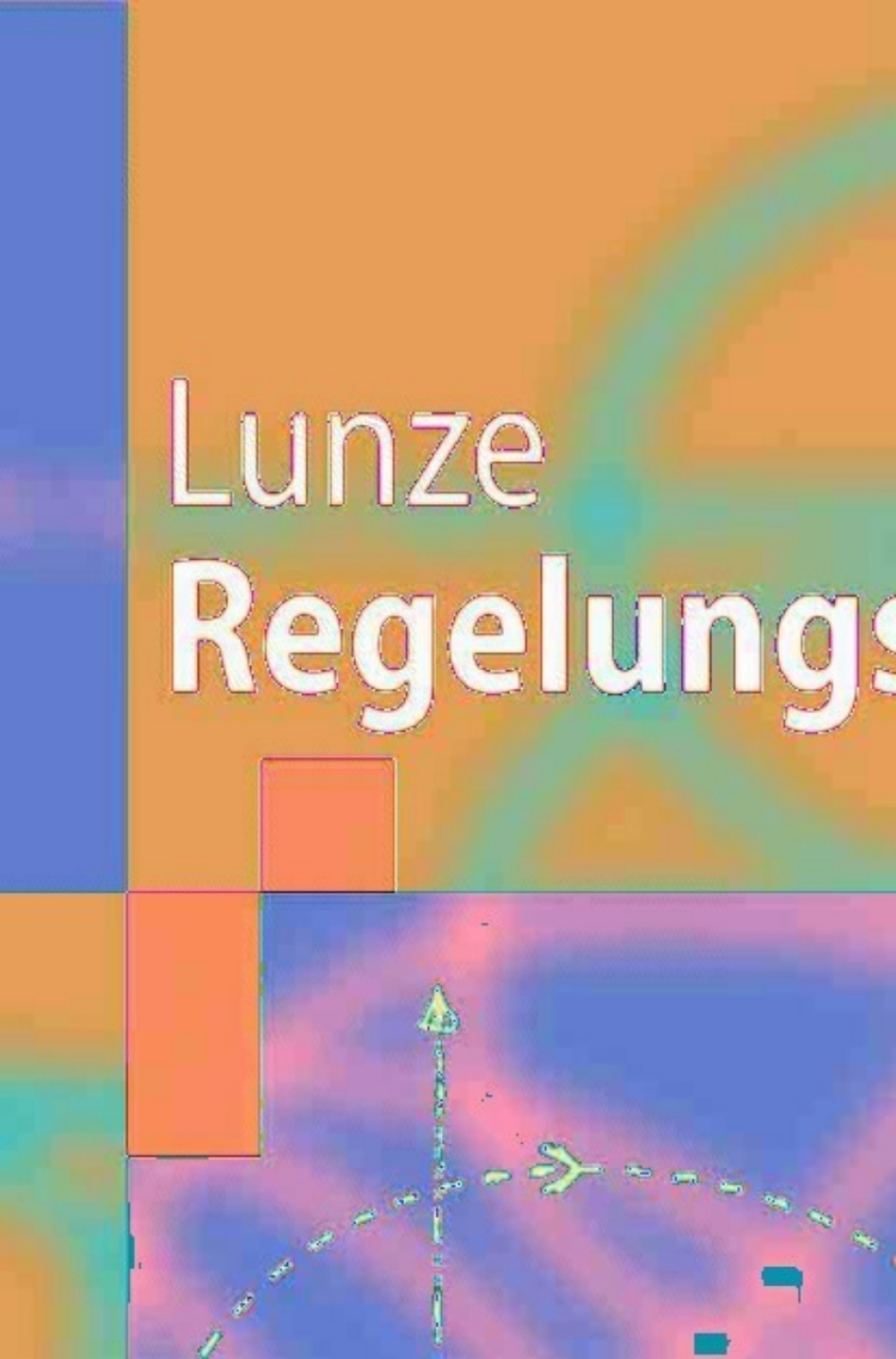 Regelungstechnik 2 MehrgrÃƒÂ¶ÃƒÅ¸ensysteme, Digitale Regelung 5th Edition