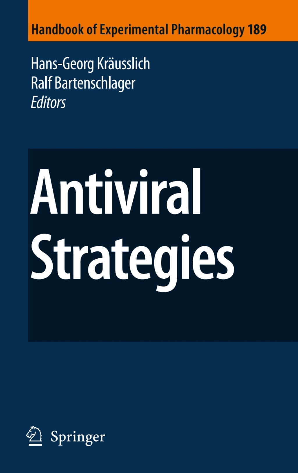 Antiviral Strategies 1st Edition