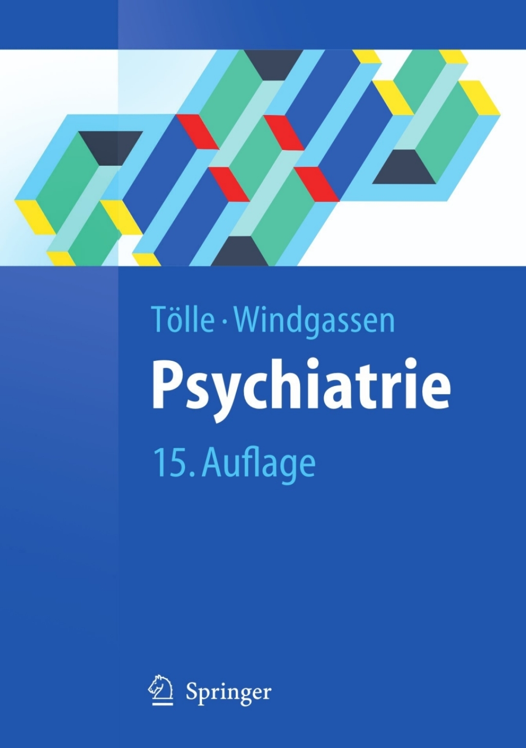 Psychiatrie einschlieÃƒÅ¸lich Psychotherapie 15th Edition