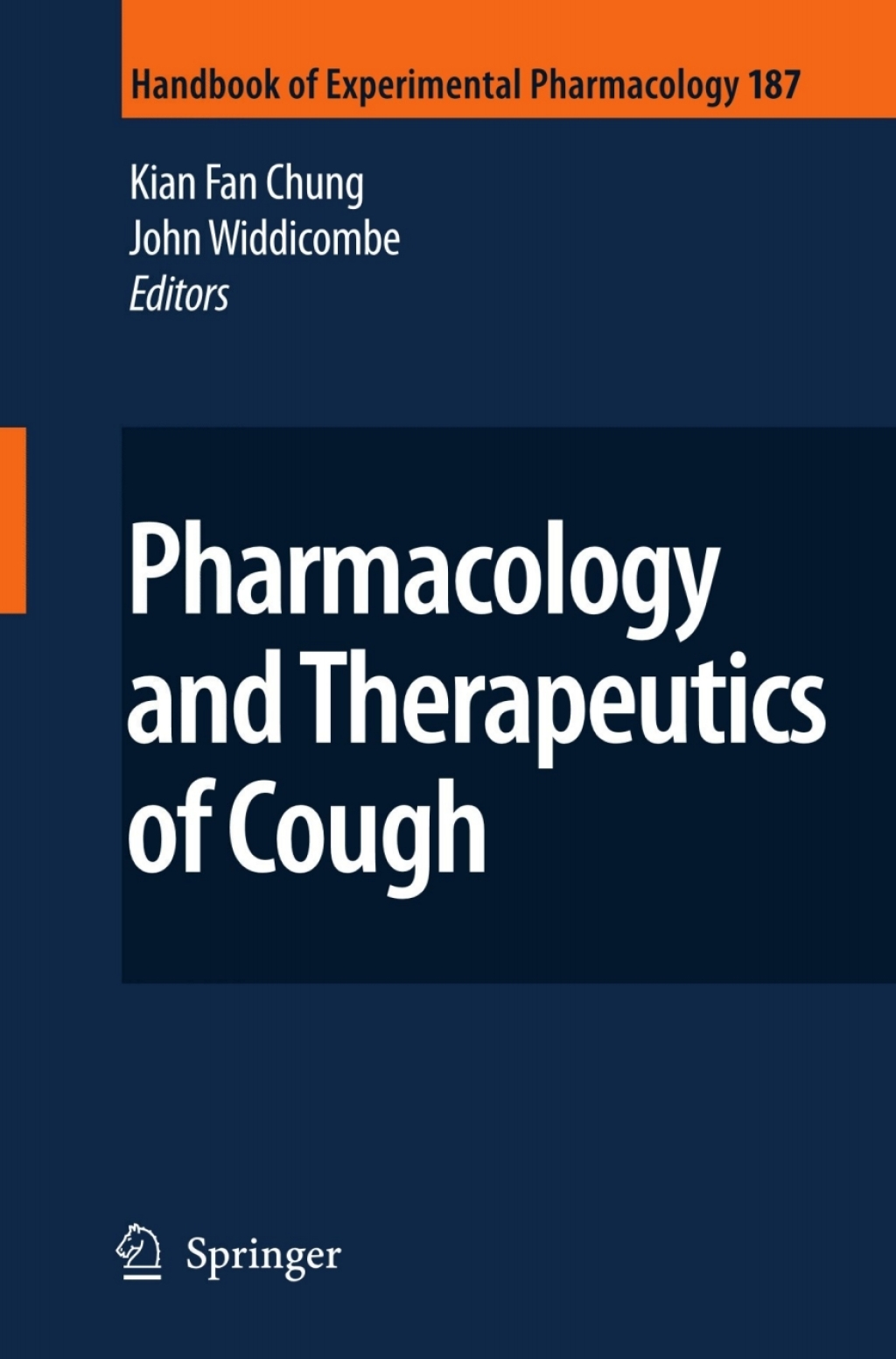 Pharmacology and Therapeutics of Cough 1st Edition