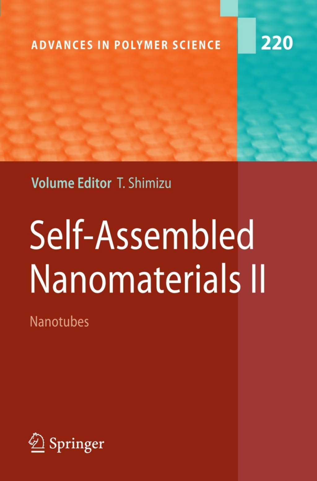 Self-Assembled Nanomaterials II Nanotubes 1st Edition