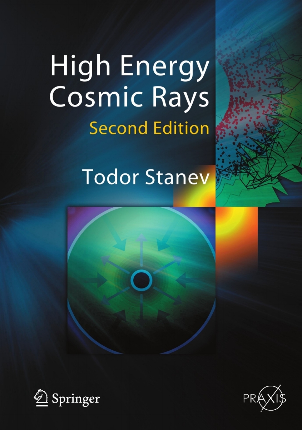High Energy Cosmic Rays 2nd Edition