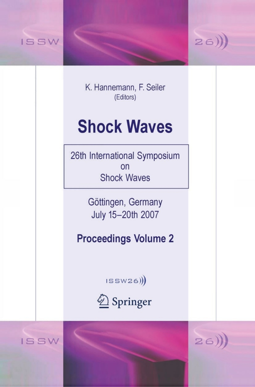 Shock Waves 26th International Symposium on Shock Waves, Volume 2 1st Edition