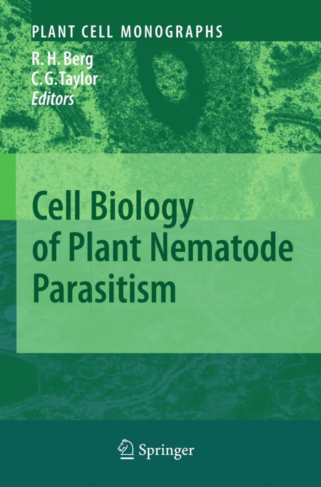 Cell Biology of Plant Nematode Parasitism 1st Edition