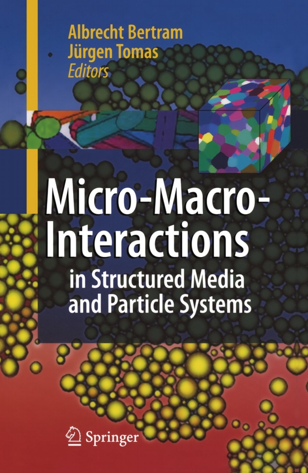 Micro-Macro-Interactions In Structured Media and Particle Systems 1st Edition