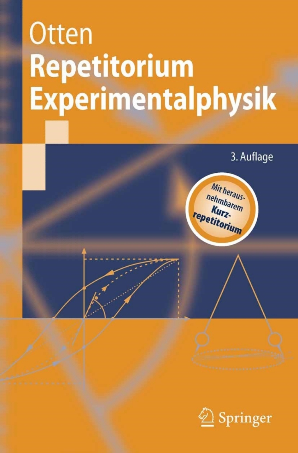 Repetitorium Experimentalphysik 3rd Edition