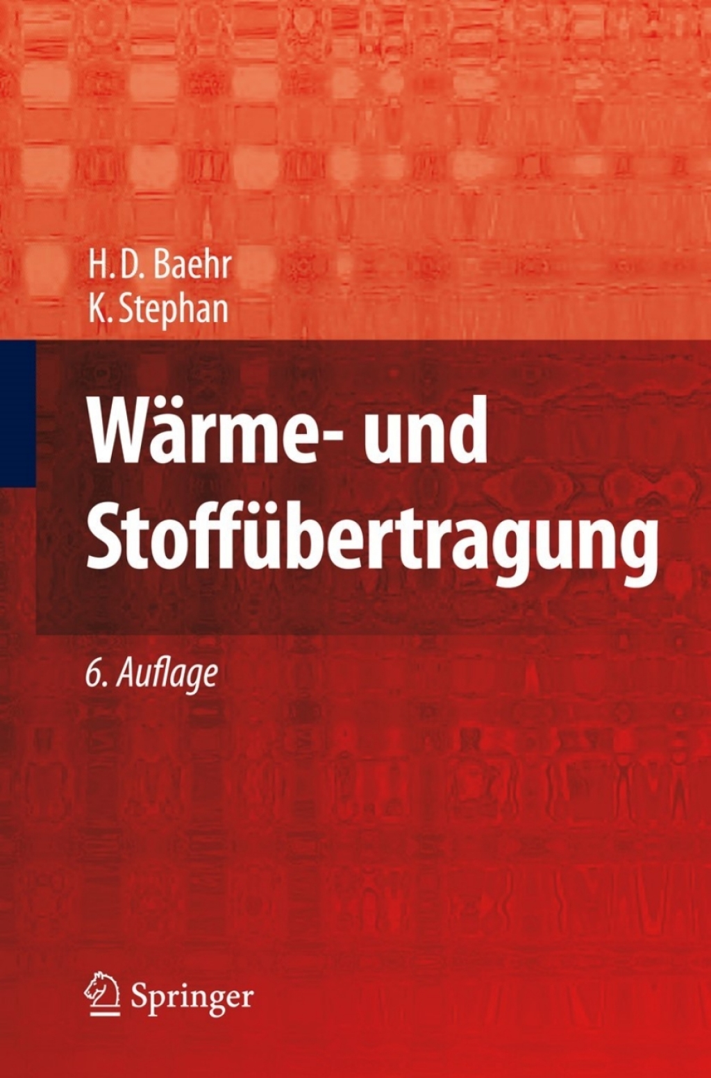 WÃƒÂ¤rme- und StoffÃƒÂ¼bertragung 6th Edition