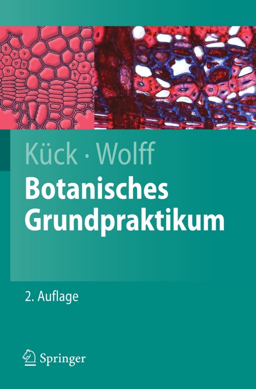 Botanisches Grundpraktikum 2nd Edition