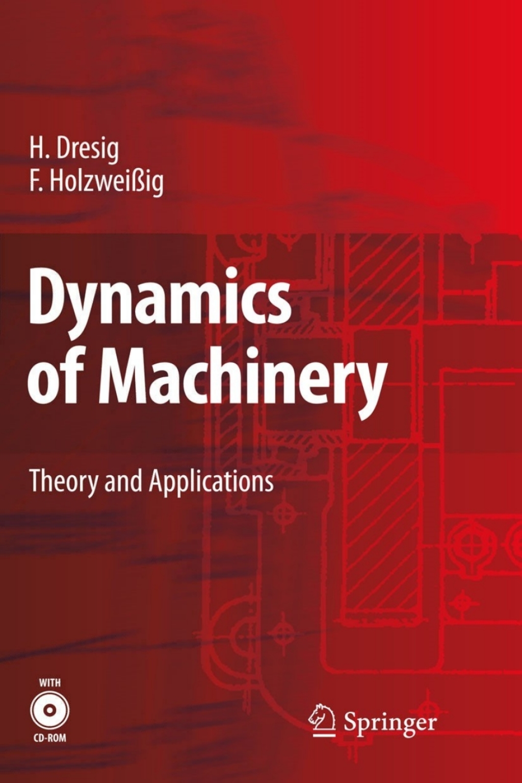 Dynamics of Machinery Theory and Applications 