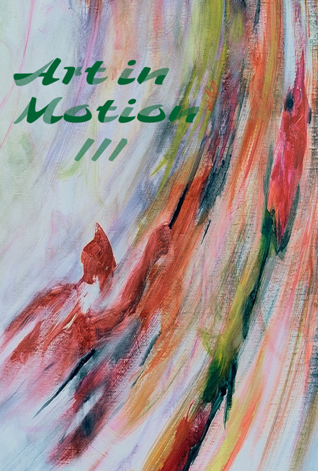 Art in Motion III Performing Under Pressure 1st Edition