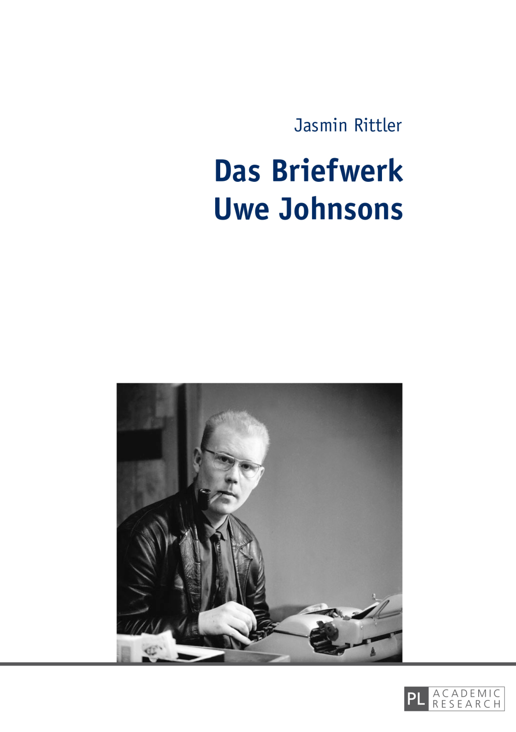 Das Briefwerk Uwe Johnsons 1st Edition