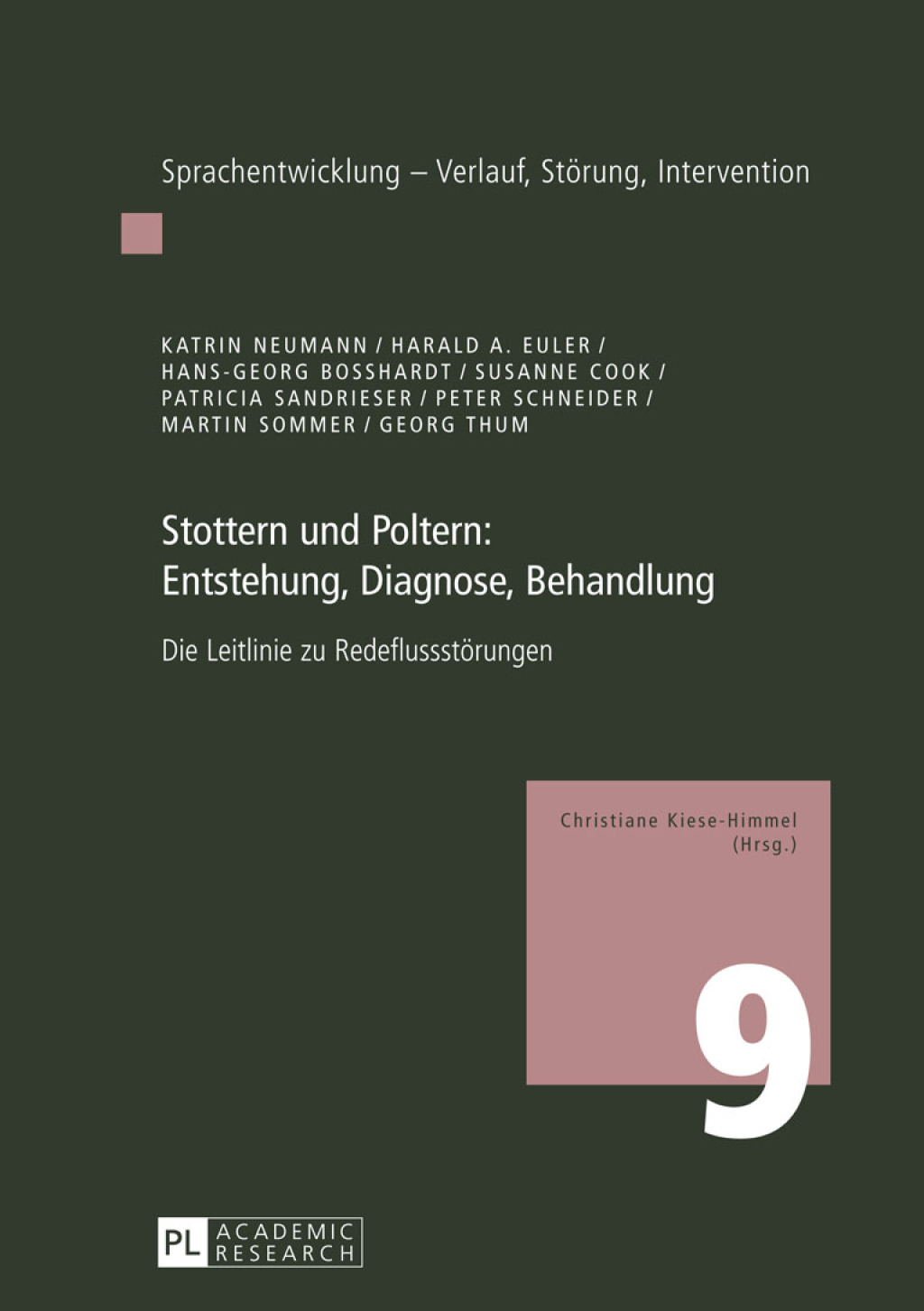 Stottern und Poltern: Entstehung, Diagnose, Behandlung Die Leitlinie zu Redeflussstoerungen 1st Edition