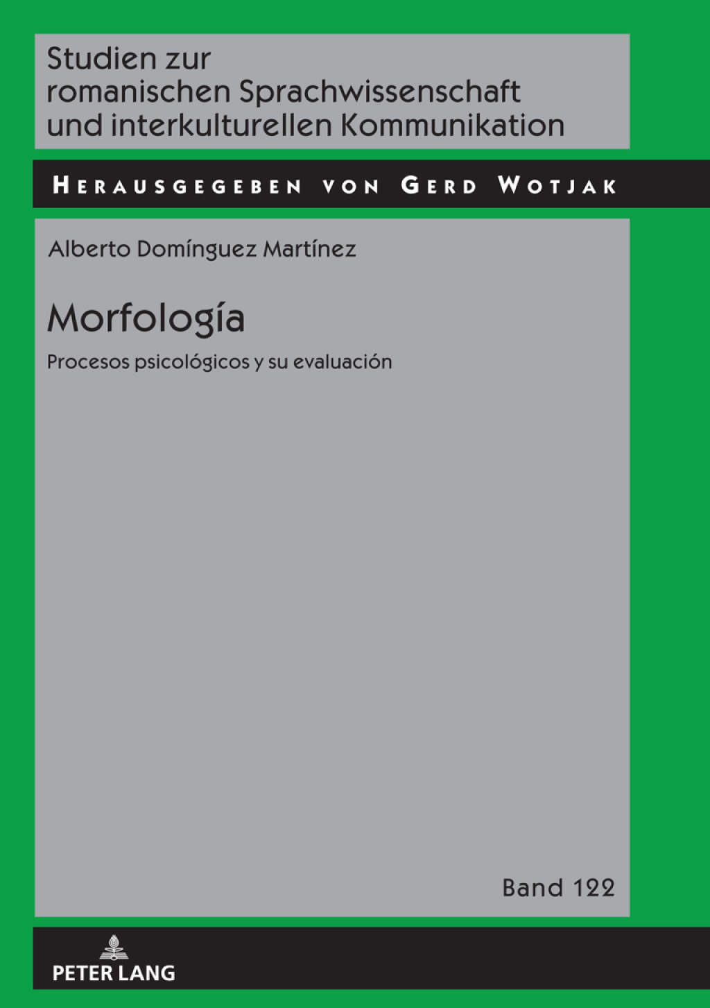 MorfologÃƒÂ­a Procesos PsicolÃƒÂ³gicos y EvaluaciÃƒÂ³n 1st Edition
