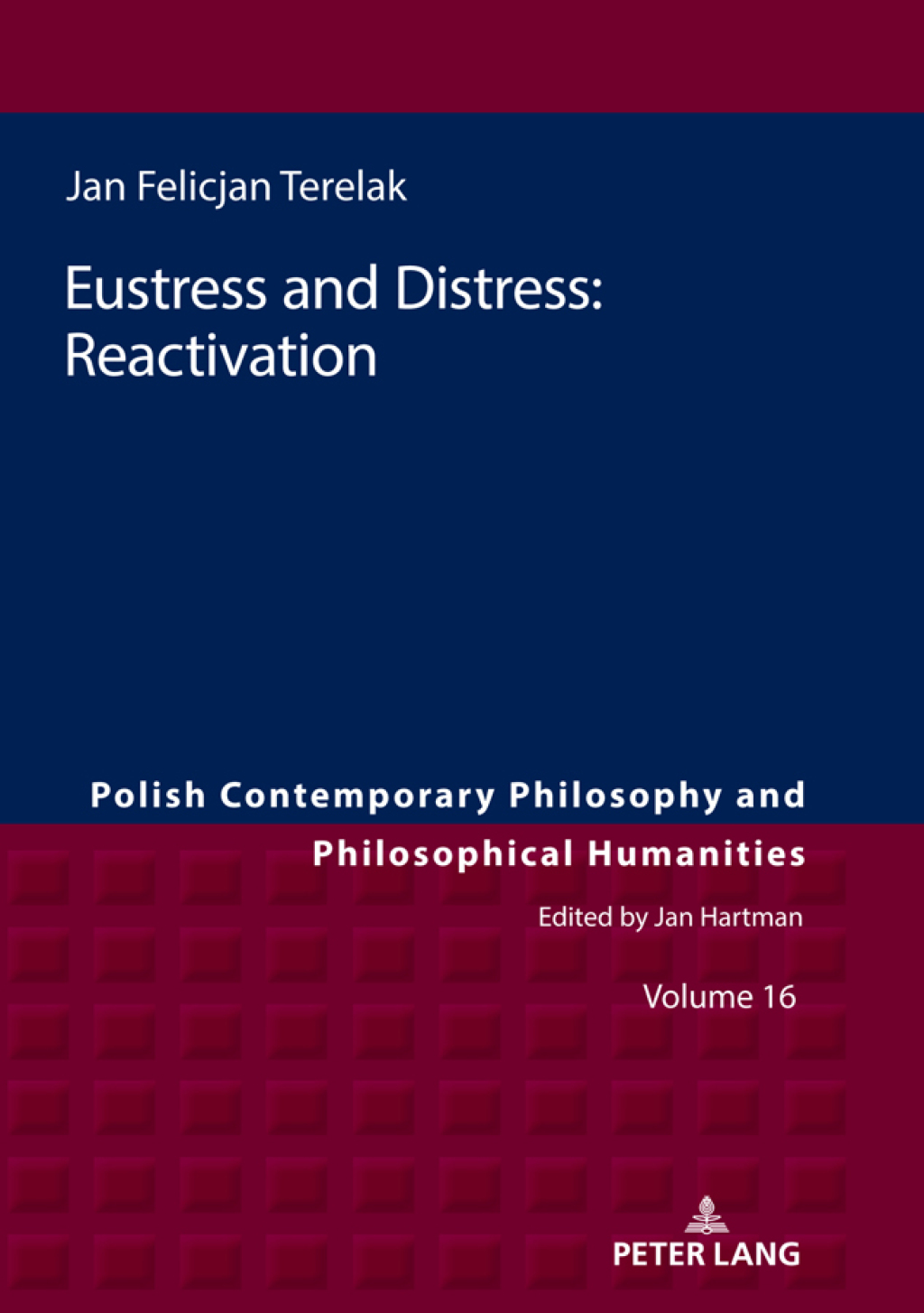 Eustress and Distress: Reactivation 1st Edition