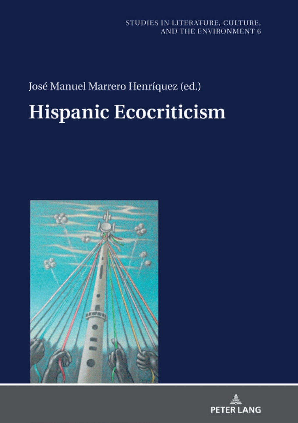 Hispanic Ecocriticism 1st Edition