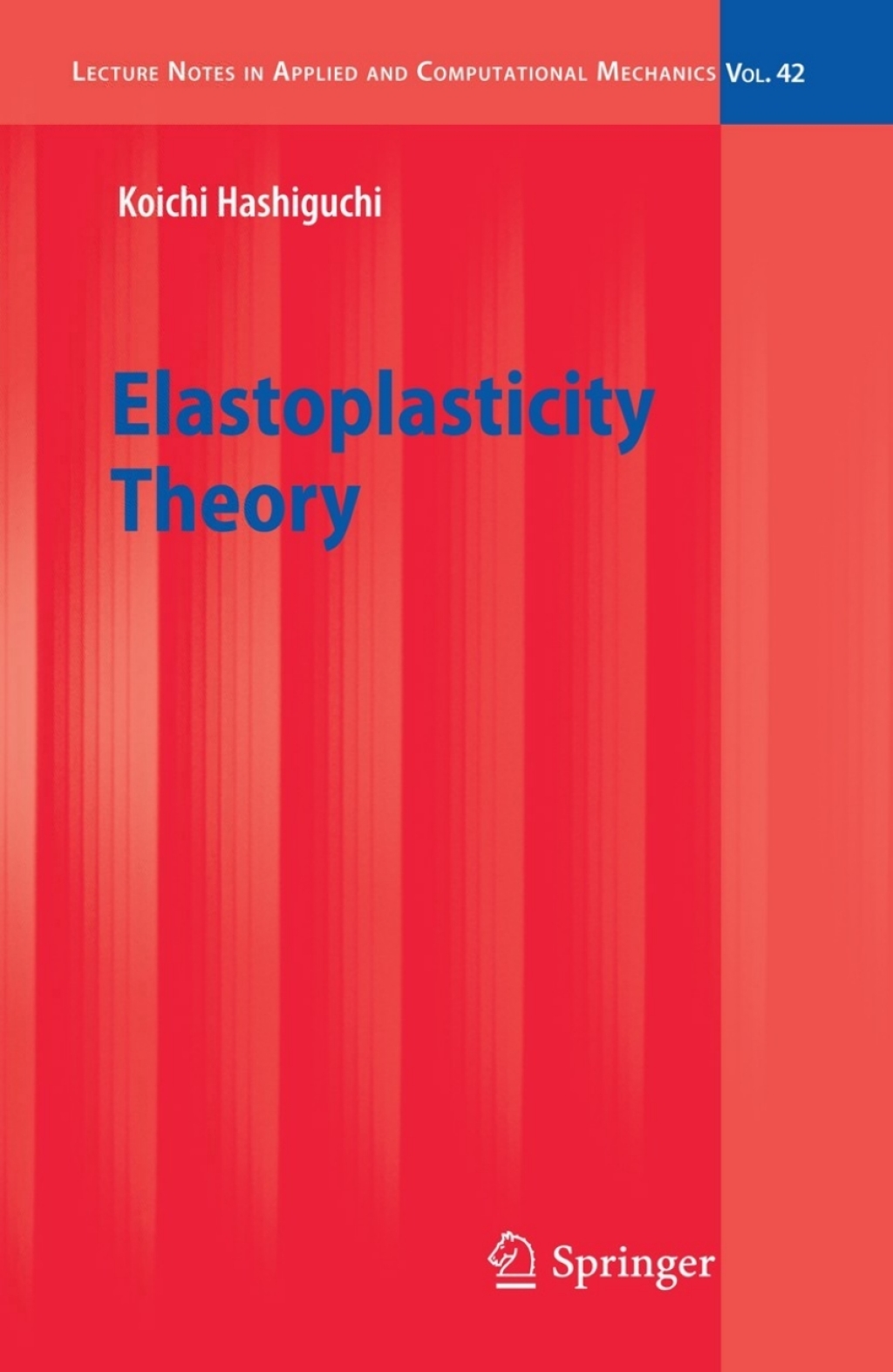 Elastoplasticity Theory 