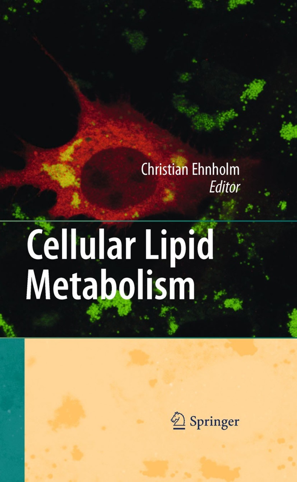 Cellular Lipid Metabolism 1st Edition