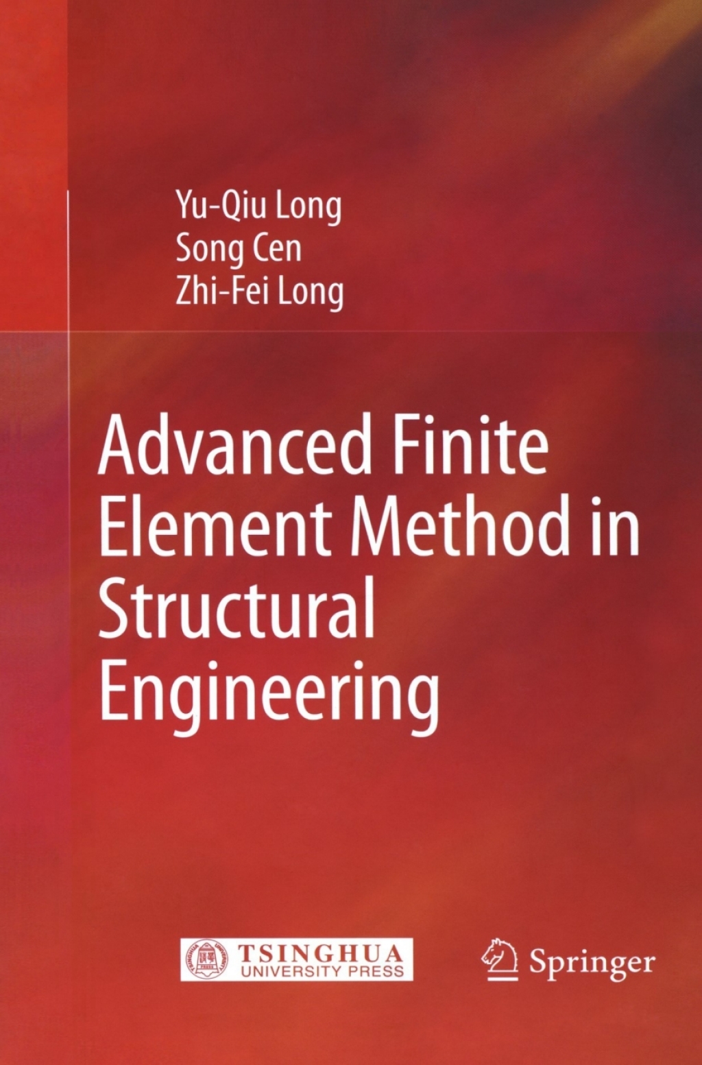 Advanced Finite Element Method in Structural Engineering 