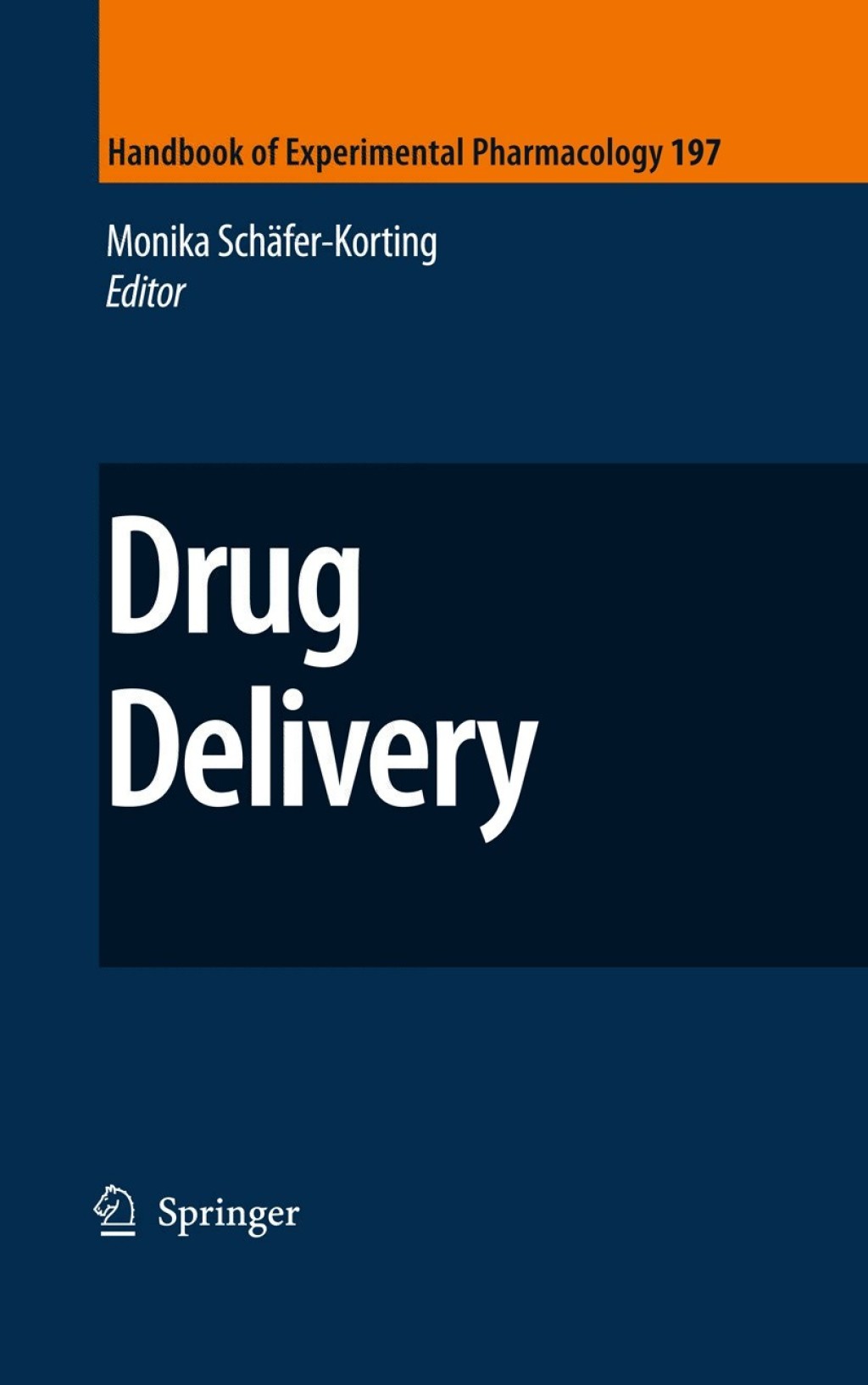 Drug Delivery 1st Edition