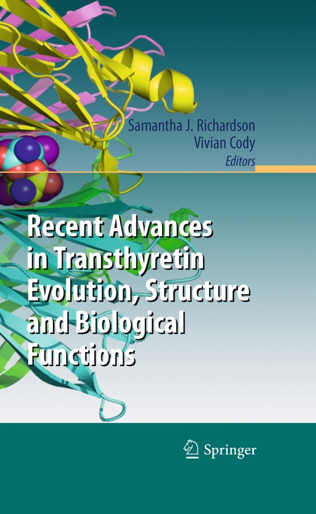 Recent Advances in Transthyretin Evolution, Structure and Biological Functions 1st Edition