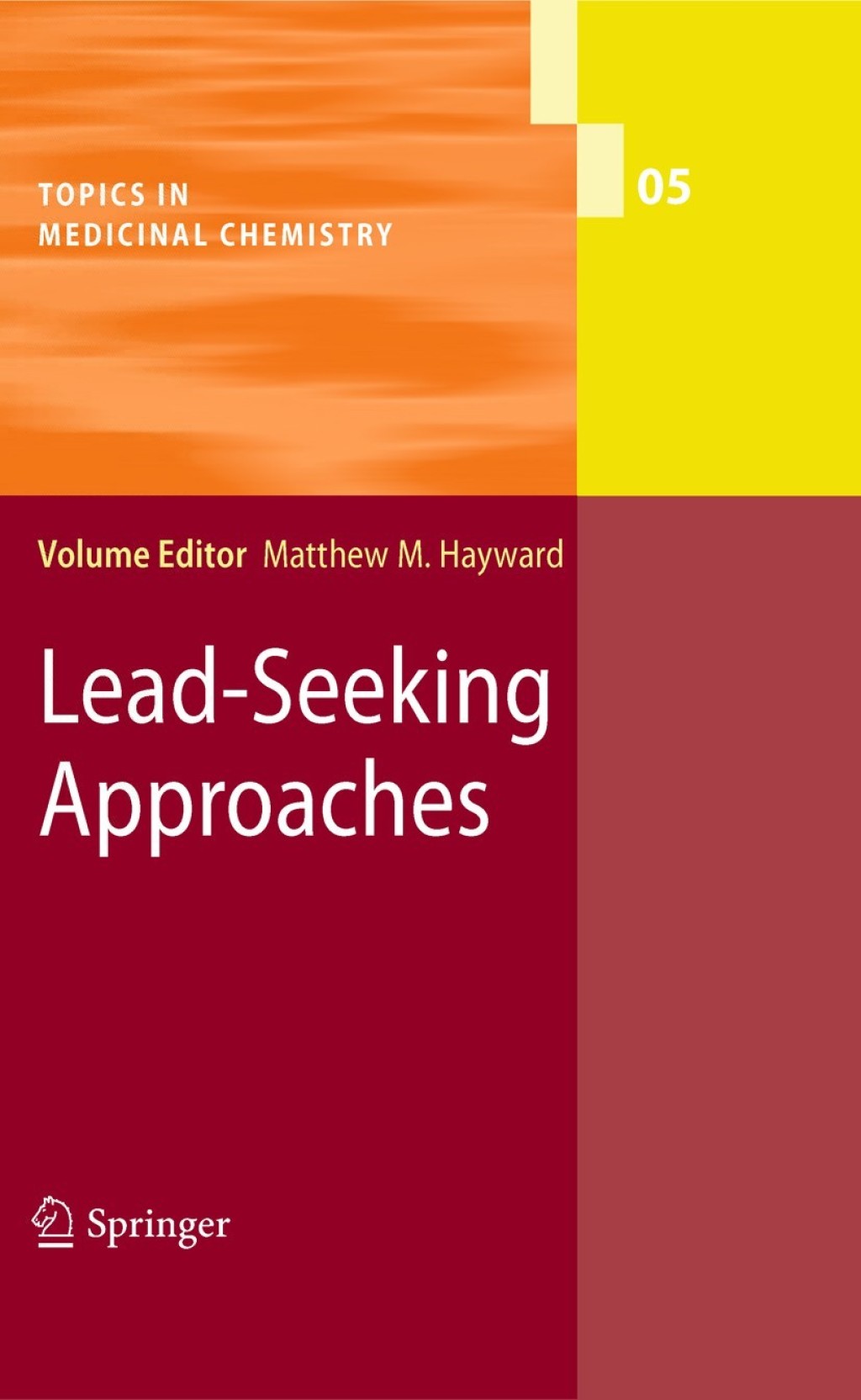 Lead-Seeking Approaches 1st Edition